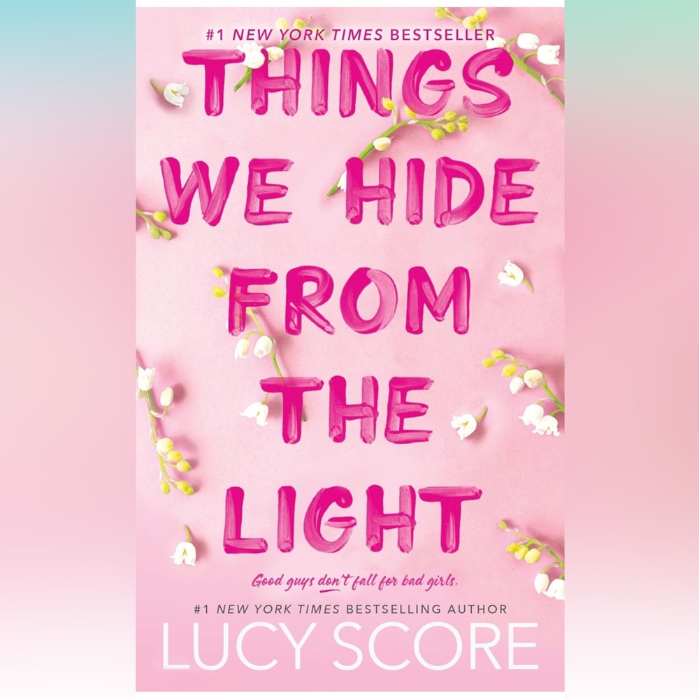 Things We Hide From The Light by Lucy Score